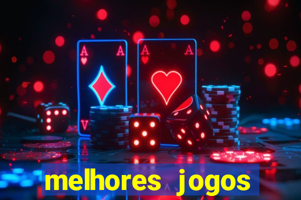 melhores jogos gratis para celular